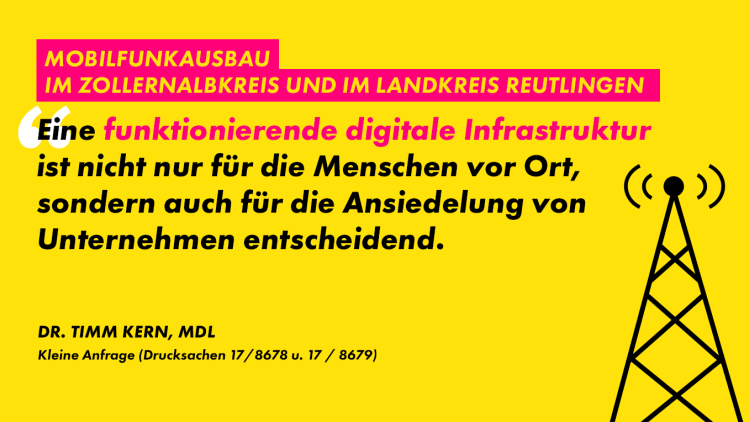 Kleine Anfragen zum Mobilfunk im Zollernalbkreis und im Landkreis Reutlingen - Dr. Timm Kern MdL